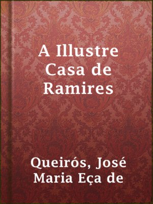 cover image of A Illustre Casa de Ramires
